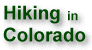 Hiking in Colorado